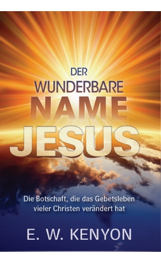 Der wunderbare Name Jesu