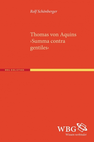 Thomas von Aquins ›Summa contra gentiles‹