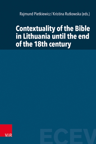 Contextuality of the Bible in Lithuania until the end of the 18th century