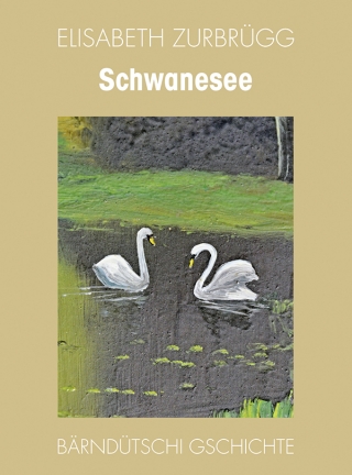 Schwanesee