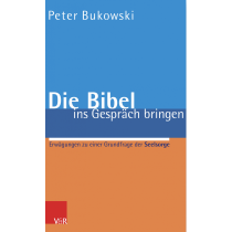 Die Bibel ins Gespräch bringen