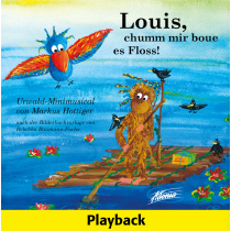 Louis, chumm mir boue es Floss! (Audio-Playback-CD)