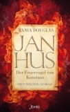 Jan Hus, der Feuervogel von Konstanz