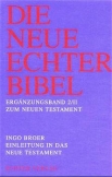 Die Neue Echter-Bibel. Kommentar / Ergänzungsbände zum Neuen Testament / Einleitung in das Neue Testament