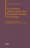 Die Instruktion "Donum veritatis" über die kirchliche Berufung des Theologen