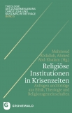 Religiöse Institutionen in Krisenzeiten