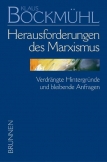 Bockmühl-Werkausgabe / Herausforderungen des Marxismus