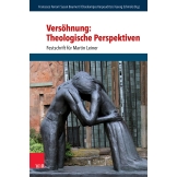 Versöhnung: Theologische Perspektiven