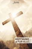 Hoffnung für alle. Die Bibel – Trend-Edition "Crossroad"