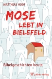 Mose lebt in Bielefeld