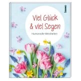 Geschenkheft »Viel Glück & viel Segen«