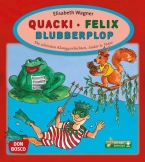 Quacki – Felix – Blubberplop, m. mp3-Downloadalbum