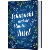 Sehnsucht nach der blauen Insel