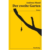 Der zweite Garten