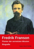 Fredrik Franson: Pionier der vernetzten Mission