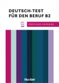Prüfung Express – Deutsch-Test für den Beruf B2
