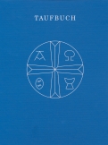 Taufbuch - Agende für die Union Evangelischer Kirchen in der EKD