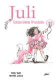 Juli – Gottes kleine Prinzessin