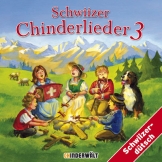 Schwiizer Chinderlieder Volume 3