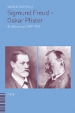 Sigmund Freud – Oskar Pfister