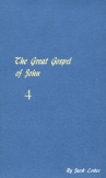 The great gospel of John (condensed version). Received through the inner word