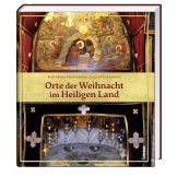 Orte der Weihnacht im Heiligen Land