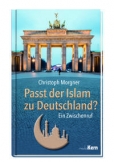 Passt der Islam zu Deutschland?