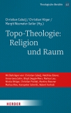 Topo-Theologie: Religion und Raum