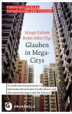 Glauben in Mega-Citys