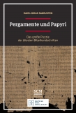 Pergamente und Papyri