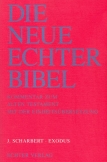 Die Neue Echter-Bibel. Kommentar / Kommentar zum Alten Testament mit Einheitsübersetzung / Exodus