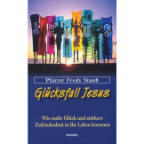 Glücksfall Jesus