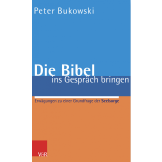 Die Bibel ins Gespräch bringen