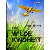 Eine wilde Kindheit (E-Book)