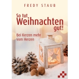 So tut Weihnachten gut!