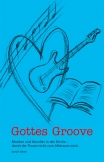 Gottes Groove