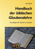Handbuch der biblischen Glaubenslehre