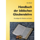 Handbuch der biblischen Glaubenslehre