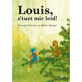 Louis, s'tuet mir leid! (Liederheft)