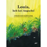 Louis, heb kei Angscht! (Liederheft)