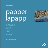 papperlapapp – sinnvoll kurz und knapp