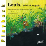 Louis, heb kei Angscht! (Playback-Audio-CD)