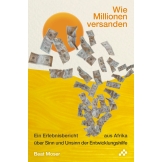 Wie Millionen versanden